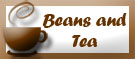 Beans and Tea